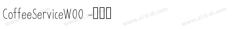 CoffeeServiceW00 字体转换